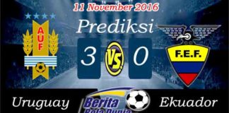 Prediksi Uruguay vs Ekuador 11 N0vember 2016