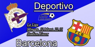 LIGA SPANYOL - Prediksi Deportivo La Coruna vs Barcelona 12 Maret 2017