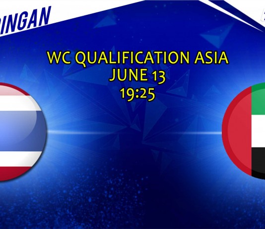 WC Qualification Asia 2018 - Prediksi Thailand vs UAE 13 Juni 2017