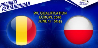 WC Qualification Europe 2018 - Prediksi Poland vs Romania 11 Juni 2017